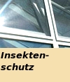Insektenschutz